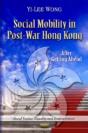 Social Mobility In Post-War Hong Kong - Preview