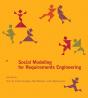 Social Modeling For Requirements Engineering - Preview