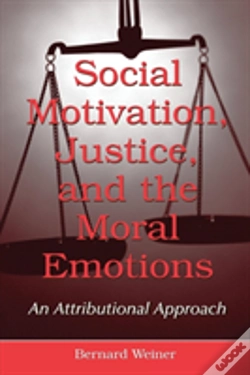 Capa do artigo Social Motivation, Justice, And The Moral Emotions