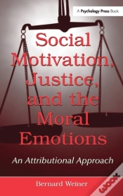 Capa do artigo Social Motivation, Justice, And The Moral Emotions