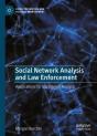 Social Network Analysis And Law Enforcement - Preview