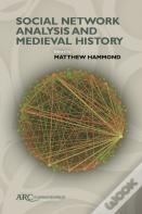 Social Network Analysis And Medieval History