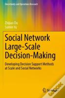 Social Network Large-Scale Decision-Making
