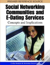 Social Networking Communities And E-Dating Services