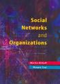 Social Networks And Organizations - Preview