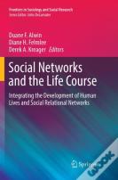 Social Networks And The Life Course
