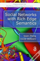 Social Networks With Rich Edge Semantics
