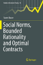 Social Norms, Bounded Rationality And Optimal Contracts - Preview