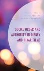 Social Order And Authority In Disney And Pixar Films - Preview