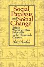 Social Paralysis And Social Change - Preview