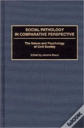 Social Pathology In Comparative Perspective