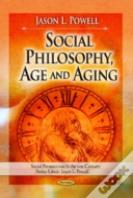 Social Philosophy, Age & Aging