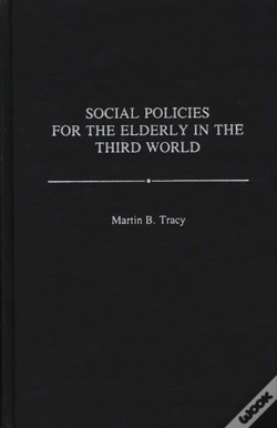 Capa do artigo Social Policies For The Elderly In The Third World