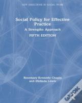 Social Policy For Effective Practice