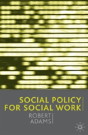 Social Policy For Social Work - Preview
