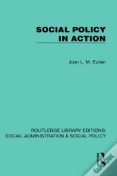 Social Policy In Action