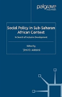 Social Policy In Sub-Saharan African Context - Preview