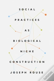 Capa do artigo Social Practices As Biological Niche Construction