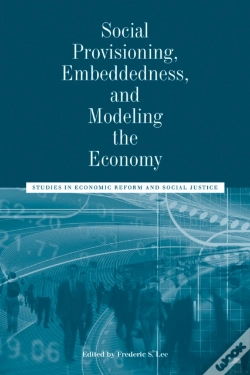 Capa do artigo Social Provisioning, Embeddedness, And Modeling The Economy