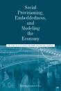 Social Provisioning, Embeddedness, And Modeling The Economy - Preview