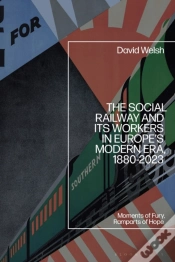 Capa do artigo Social Railway And Its Workers In Europe S Modern Era, 1880-2023
