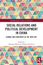Social Relations And Political Development In China - Preview