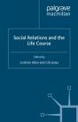 Social Relations And The Life Course - Preview