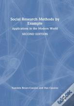 Social Research Methods By Example