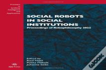 Social Robots In Social Institutions