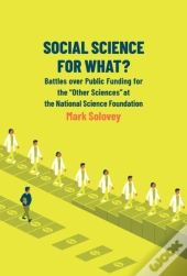 Social Science For What?