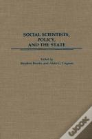 Social Scientists, Policy And The State