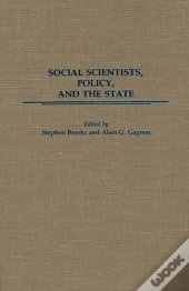 Social Scientists, Policy And The State