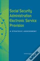 Social Security Administration Electronic Service Provision