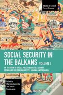 Social Security In The Balkans - Volume 1