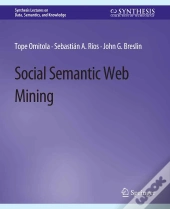 Social Semantic Web Mining