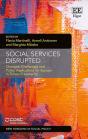 Social Services Disrupted - Changes, Challenges And Policy Implications For Europe In Times Of Austerity - Preview