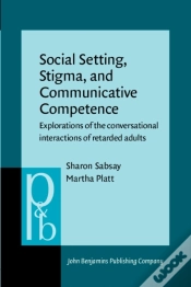 Capa do artigo Social Setting, Stigma, And Communicative Competence