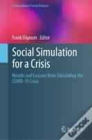 Social Simulation For A Crisis