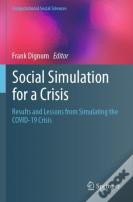 Social Simulation For A Crisis