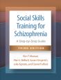 Social Skills Training For Schizophrenia, Third Edition - Preview