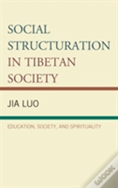 Social Structuration In Tibetan Society