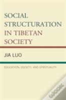 Social Structuration In Tibetan Society