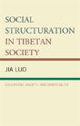 Social Structuration In Tibetan Society - Preview