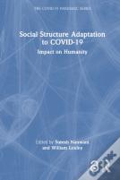 Social Structure Adaptation To Covid-19
