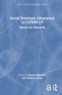 Social Structure Adaptation To Covid-19 - Preview