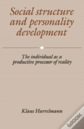 Social Structure And Personality Development