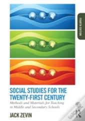 Social Studies For The Twentyfirst Centu