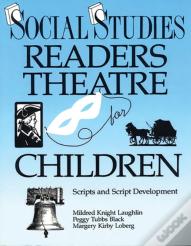 Social Studies Readers Theatre For Children