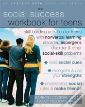 Capa do artigo Social Success Workbook For Teens: Skill-Building Activities For Teens With Nonverbal Learning Disorder, Asperger