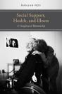Social Support, Health, And Illness - Preview